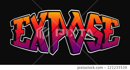 Expose word graffiti style letters. Vector hand drawn doodle cartoon logo illustration. Funny cool Expose letters, fashion, graffiti style print for t-shirt, poster concept 121235539