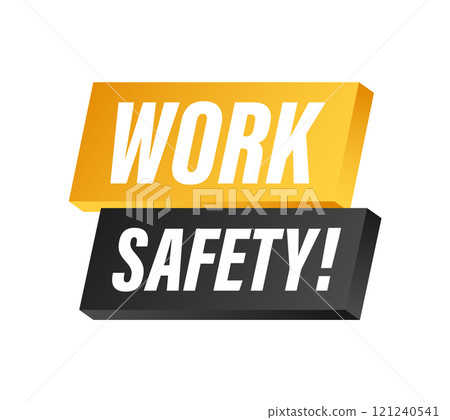 Work safety sign promoting workplace security and employee wellbeing 121240541