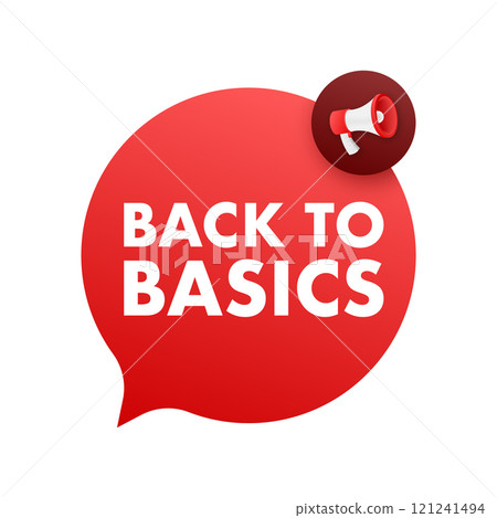 Back to basics red speech bubble making an announcement with megaphone icon 121241494