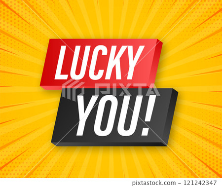 Lucky you message is appearing on yellow pop art background 121242347