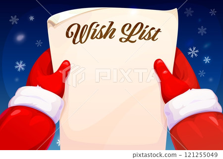 Santa Claus hands with wish list paper for Christmas or New Year winter holiday, vector background. Empty blank paper scroll wishlist in Santa hands for Christmas or New Year kids gifts wish Santa Claus hands with wish list paper for Christmas or New Year winter holiday, vector background. Empty blank paper scroll wishlist in Santa hands for Christmas or New Year kids gifts wish 121255049