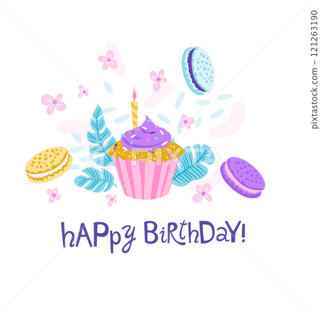 Happy Birthday Card with Cupcake, Macarons, and Flowers 121263190