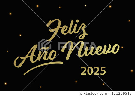 Elegant Happy New Year 2025 Gold Text Design on Spanish Elegant Happy New Year 2025 Gold Text Design on Spanish 121269513