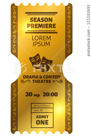 Golden ticket for a season premiere at the drama and comedy theatre, showing date, time, seat number, and admit one text with decorative elements and theatrical masks Golden ticket for a season premiere at the drama and comedy theatre, showing date, time, seat number, and admit one text with decorative elements and theatrical masks 121282691