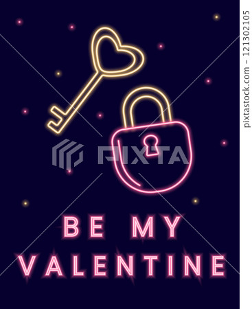 Neon illustration with padlock, key and the inscription Be my Valentine. Poster on the theme of Valentines Day. Vector illustration in pink and yellow color. Valentine card. 121302105