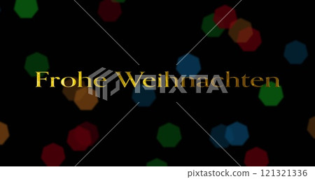 Image of frohe wihnachten text over spots of light on black background Image of frohe wihnachten text over spots of light on black background 121321336