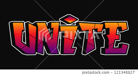 Unite word graffiti style letters. Vector hand drawn doodle cartoon logo illustration. Funny cool Unite letters, fashion, graffiti style print for t-shirt, poster concept 121348827