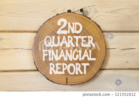 2nd quarter financial report symbol. Concept words 2nd quarter financial report on beautiful wooden circle. Beautiful wooden wall background. Business 2nd quarter financial report concept. Copy space. 121352812
