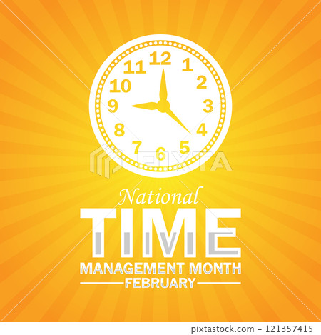 National Time Management Month National Time Management Month 121357415