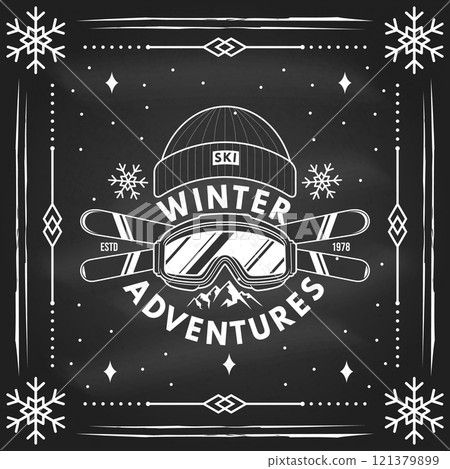 Winter adventures. Vector ski club flyer, poster, banner on the chalkboard. Concept for shirt, print, seal or stamp with mountain, ski glasses, winter sport hat. For logo design, patches Winter adventures. Vector ski club flyer, poster, banner on the chalkboard. Concept for shirt, print, seal or stamp with mountain, ski glasses, winter sport hat. For logo design, patches 121379899