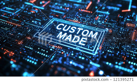 Customized circuit board design concept with CUSTOM MADE text and futuristic digital elements Customized circuit board design concept with CUSTOM MADE text and futuristic digital elements 121395271