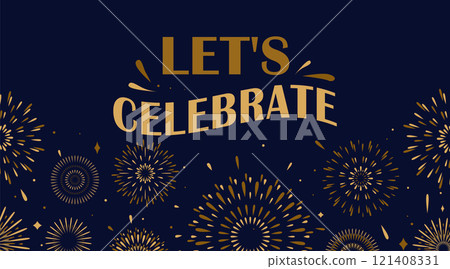 Firework vector background. Celebrate pattern with simple flat golden fireworks, explosions in night sky with text greeting sign lets celebrate 121408331