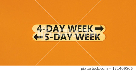 5 or 4 day week symbol. Concept word 5-day week or 4-day week on beautiful wooden stick. Beautiful orange table orange background. Business and 5 or 4 day week concept. Copy space. 5 or 4 day week symbol. Concept word 5-day week or 4-day week on beautiful wooden stick. Beautiful orange table orange background. Business and 5 or 4 day week concept. Copy space. 121409566