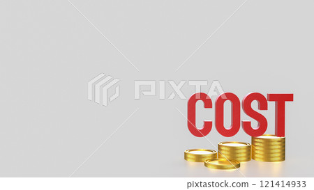 The Red cost text and gold coins for business concept 3d rendering. The Red cost text and gold coins for business concept 3d rendering. 121414933