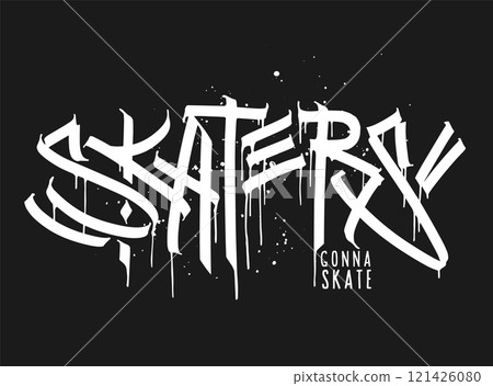 Skaters gonna skate t-shirt design, vector illustration 121426080