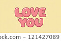 The letters LOVEYOU 121427089