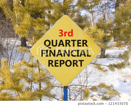 3rd quarter financial report symbol. Concept words 3rd quarter financial report on beautiful yellow road sign. Beautiful forest background. Business 3rd quarter financial report concept. Copy space. 121433078