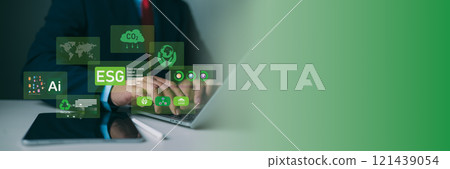 ESG environmental social governance investment business concept, Man hand using laptop to analyze ESG on screen in business investment strategy concept, Environmental and business growth together. 121439054