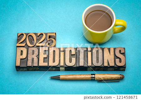 2025 year prediction concept - text in vintage letterpress wood type printing blocks with a cup of coffee, expectations and speculations for the New Year 2025 year prediction concept - text in vintage letterpress wood type printing blocks with a cup of coffee, expectations and speculations for the New Year 121458671