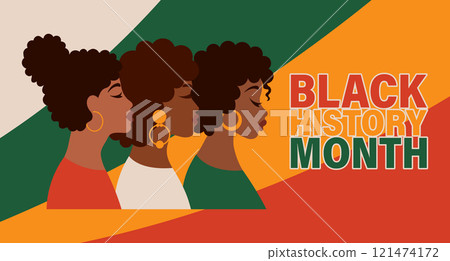 Black History Month with african american women. Flat style illustration, template for background, banner, card, poster Black History Month with african american women. Flat style illustration, template for background, banner, card, poster 121474172