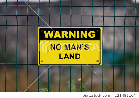 Warning - No man's land Warning - No man's land 121481164