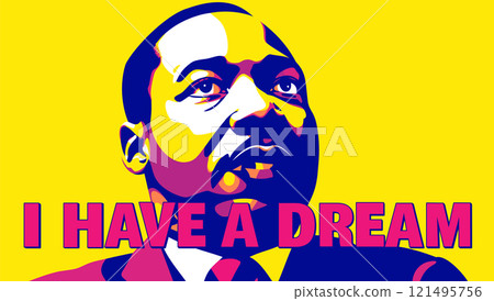 Martin Luther King Day. I have a dream. Celebrate MLK Day. Vector bright poster 121495756