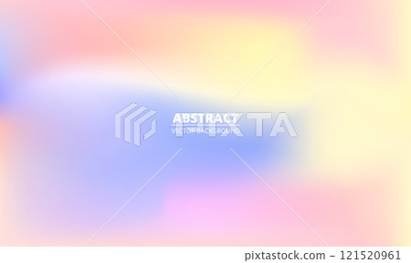 Color gradient abstract background. Blue, pink and yellow gradation vector texture. Pastel color blur abstract background Color gradient abstract background. Blue, pink and yellow gradation vector texture. Pastel color blur abstract background 121520961
