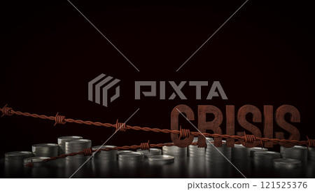 The crisis text and coins for Business concept 3d rendering. 121525376