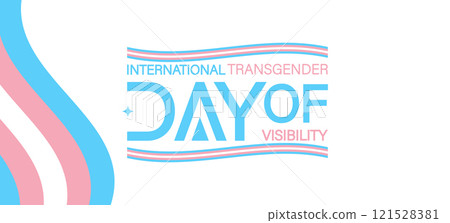 The Impact of Design on Transgender Day of Visibility 121528381