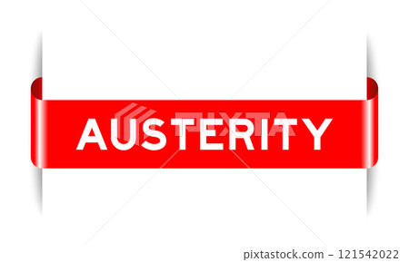 Red color inserted label banner with word austerity on white background 121542022