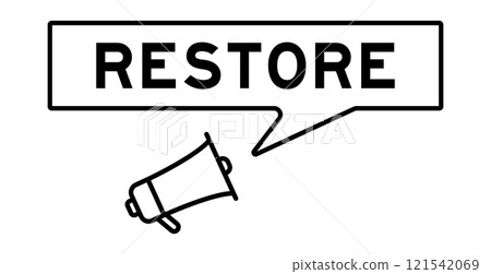 Megaphone icon with speech bubble in word restore on white background Megaphone icon with speech bubble in word restore on white background 121542069