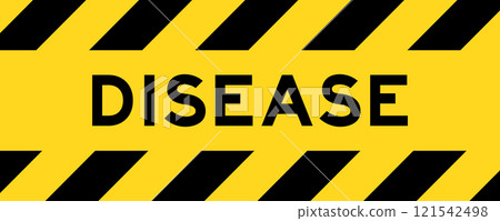 Yellow and black color with line striped label banner with word disease Yellow and black color with line striped label banner with word disease 121542498
