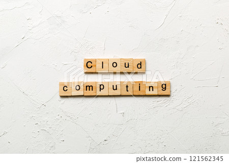 Cloud computing word written on wood block. Cloud computing text on cement table for your desing, concept Cloud computing word written on wood block. Cloud computing text on cement table for your desing, concept 121562345