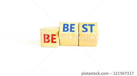 Motivational and inspirational be best symbol. Concept words Be best on beautiful wooden block. Beautiful white table white background. Business motivational be best concept. Copy space. 121567317