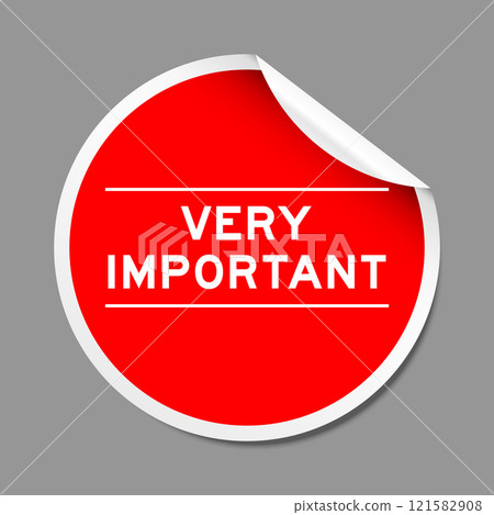 Red color peel sticker label with word very important on gray background 121582908