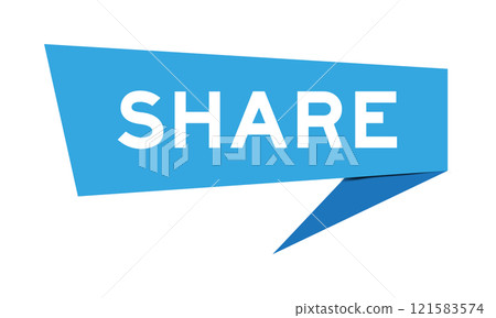 Blue color speech banner with word share on white background Blue color speech banner with word share on white background 121583574