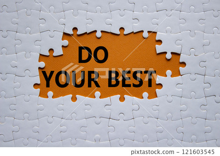 Do your Best symbol. Concept words Do your Best on white puzzle. Beautiful orange background. Business and Do your Best concept. Copy space. Do your Best symbol. Concept words Do your Best on white puzzle. Beautiful orange background. Business and Do your Best concept. Copy space. 121603545