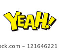American comic style 3D lettering "YEAH!" illustration 121646221