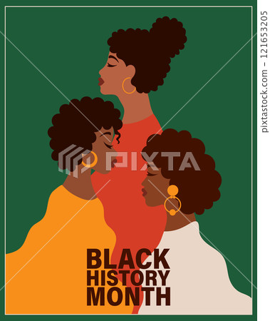 Black History Month poster with african american women. Flat style illustration, template for background, banner, card Black History Month poster with african american women. Flat style illustration, template for background, banner, card 121653205
