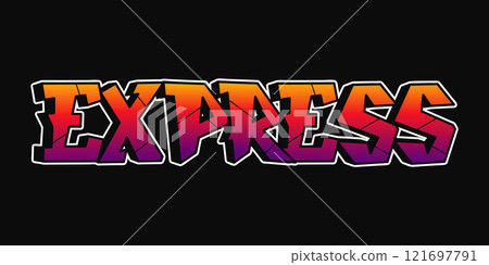 Express word graffiti style letters. Vector hand drawn doodle cartoon logo illustration. Funny cool Express letters, fashion, graffiti style print for t-shirt, poster concept 121697791
