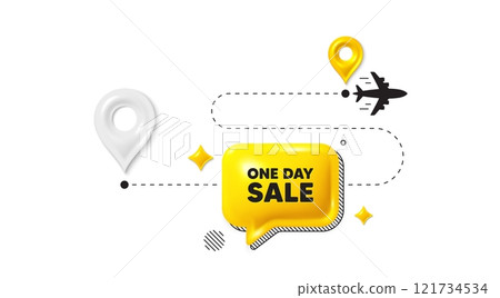 Journey path position 3d pin. One day sale tag. Special offer price sign. Advertising Discounts symbol. One day message. Chat speech bubble, place banner. Yellow text box. Vector 121734534