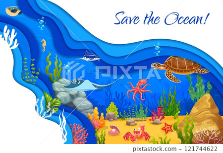 Save the ocean paper cut poster. Aquatic wildlife, ecology protection and ocean save paper cut vector banner with sea bottom seaweeds, crab, manta ray and octopus, turtle, marlin, puffer fish animals 121744622
