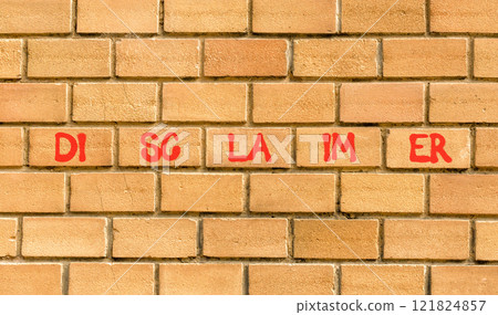 Disclaimer symbol. Concept word Disclaimer on beautiful brown bricks. Beautiful brown brick wall background. Business disclaimer concept. Copy space. Disclaimer symbol. Concept word Disclaimer on beautiful brown bricks. Beautiful brown brick wall background. Business disclaimer concept. Copy space. 121824857