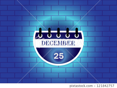 December 25th calendar page on a blue brick wall. A simple, clean design ideal for reminders or event planning. December 25th calendar page on a blue brick wall. A simple, clean design ideal for reminders or event planning. 121842757