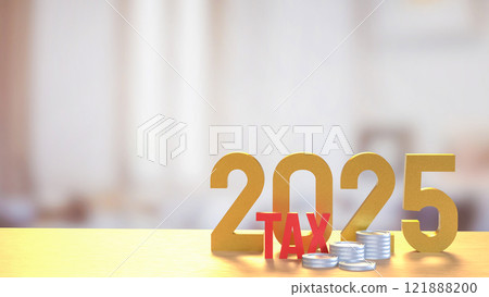 The Number and coins for Tax 2025 concept 3d Rendering. The Number and coins for Tax 2025 concept 3d Rendering. 121888200