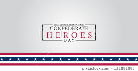 Remembering Confederate Heroes Day A Tribute to the Past Remembering Confederate Heroes Day A Tribute to the Past 121891095