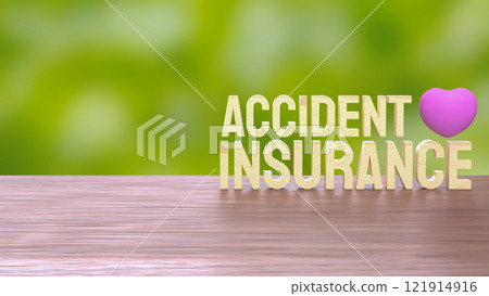 The Accident insurance wood and pink heart 3d rendering image. The Accident insurance wood and pink heart 3d rendering image. 121914916