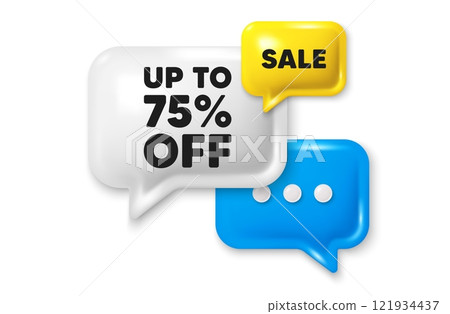 Up to 75 percent off sale. Offer speech bubble 3d icon. Discount offer price sign. Special offer symbol. Save 75 percentages. Discount tag chat offer. Speech bubble sale banner. Vector 121934437