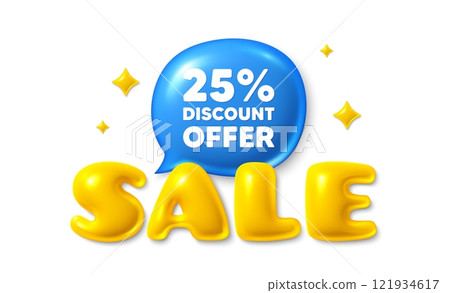 Sale text 3d banner with chat bubble. 25 percent discount. Sale offer price sign. Special offer symbol. Discount chat message. 3d speech bubble offer banner. Sale text balloon. Vector Sale text 3d banner with chat bubble. 25 percent discount. Sale offer price sign. Special offer symbol. Discount chat message. 3d speech bubble offer banner. Sale text balloon. Vector 121934617