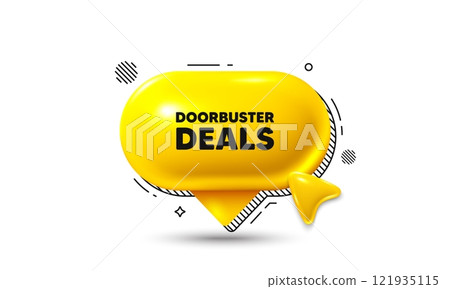 Click here speech bubble 3d icon. Doorbuster deals tag. Special offer price sign. Advertising discounts symbol. Doorbuster deals chat offer. Speech bubble banner. Text box balloon. Vector 121935115